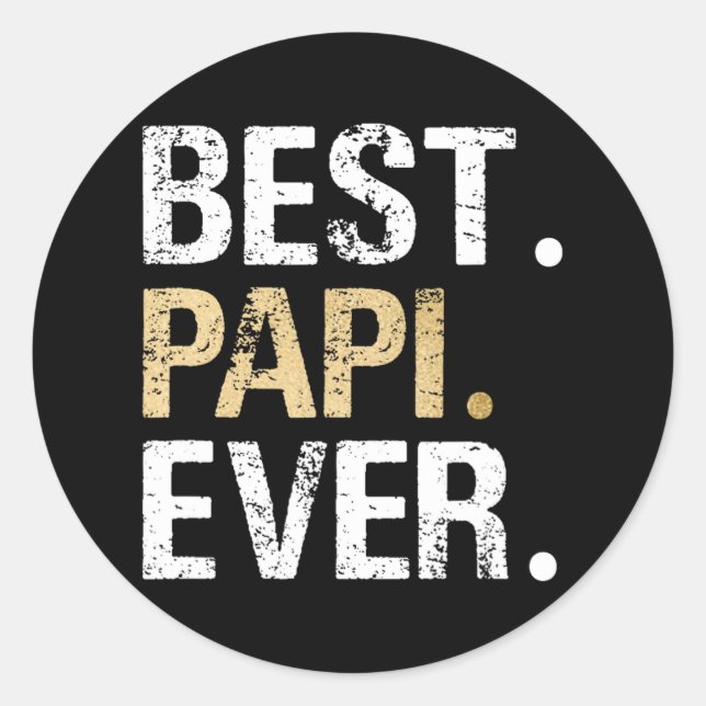Papi Gift From Granddaughter Grandson Best Papi  Classic Round Sticker (Front)