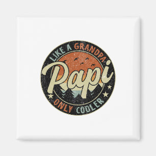 Papi Like A Grandpa Only Cooler Vintage Retro Fath Magnet