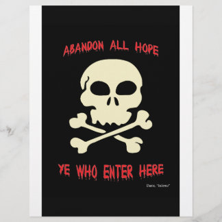 Papier Abandonnez tous les espoirs que vous qui entrez ic