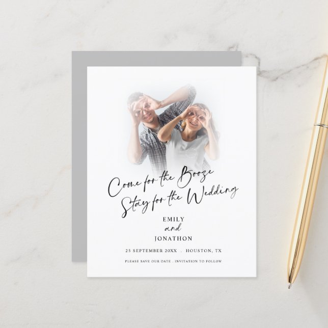 Papier Budget Fun Come For Booze Photo Enregistrer La Dat (Devant/Arrière en situation)