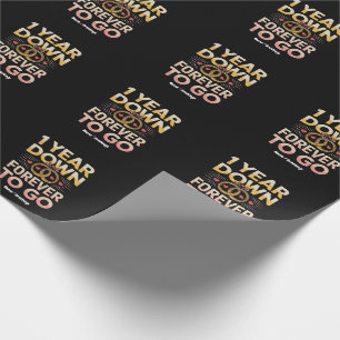 Papier Cadeau 1 an de retard pour toujours aller 1er anniversair