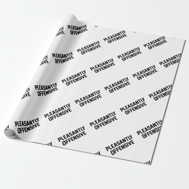 Papier Cadeau Agréablement offensive (Déroulé)