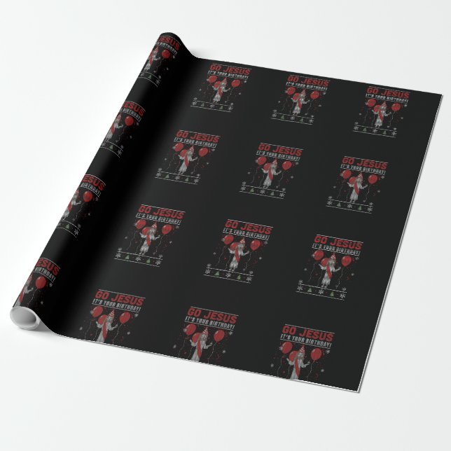 Papier Cadeau Allez Jésus C'est ton Anniversaire FOU NOËL SWEATE (Déroulé)