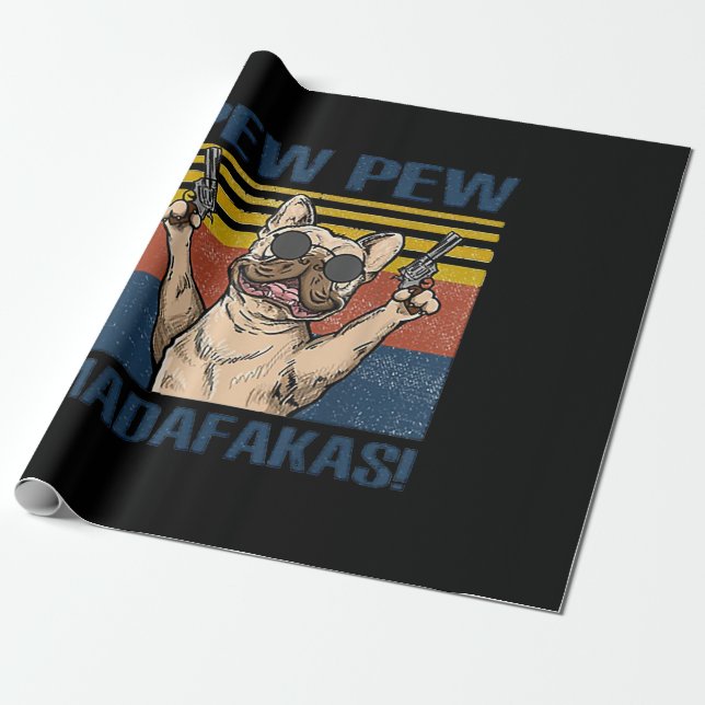 Papier Cadeau Amoureux de les chiens | Bulldog Pew Pew Madafakas (Déroulé)