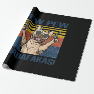 Papier Cadeau Amoureux de les chiens  Madafakas à la Pew Pew Pew