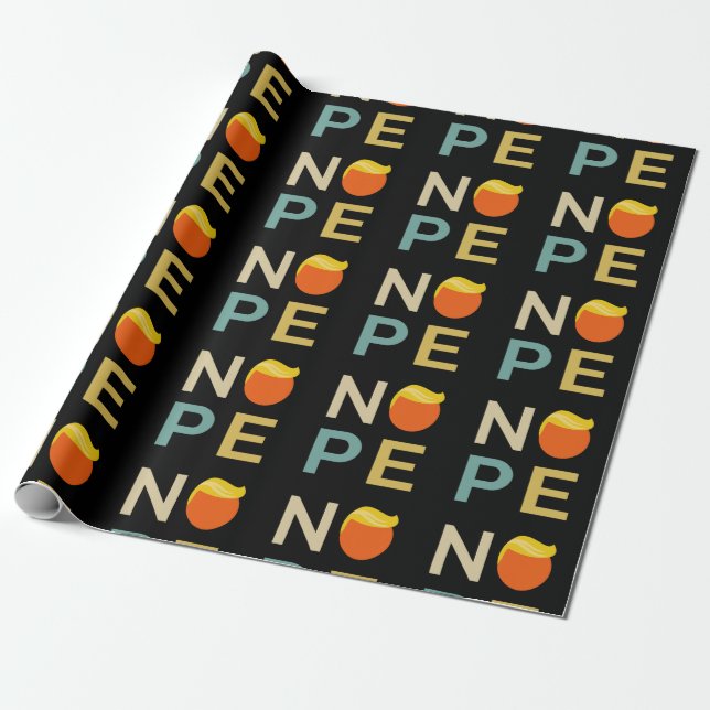 Papier Cadeau Anti-Trump - Nope Edition III (Déroulé)