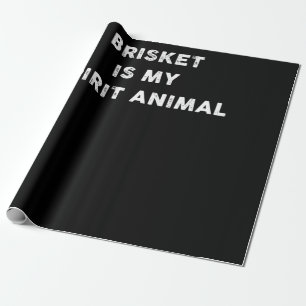 Papier Cadeau BBQ   Brisket Est Mon Esprit Animal BBQ Cadeaux