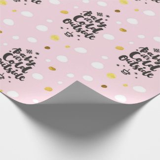 Papier Cadeau Bébé Il fait froid dehors