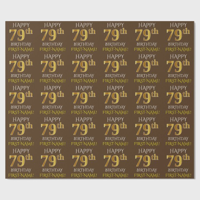 Papier Cadeau Brown, Faux Gold "HAPPY 79th BIRTHDAY" (Plat)