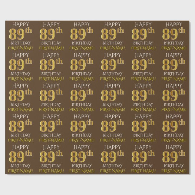 Papier Cadeau Brown, Faux Gold "HEUREUX 89e ANNIVERSAIRE" (Plat)