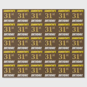 Papier Cadeau Brown, Faux/Imitation Gold, "31e ANNIVERSAIRE"