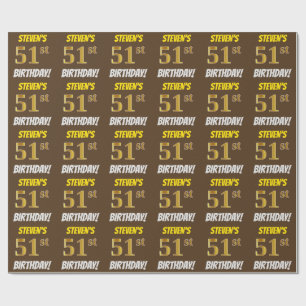 Papier Cadeau Brown, Faux/Imitation Gold, "51e ANNIVERSAIRE"