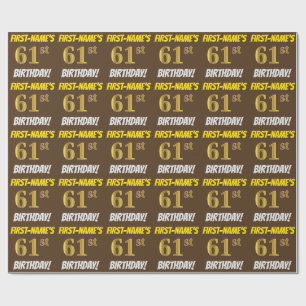 Papier Cadeau Brown, Faux/Imitation Gold, "61e ANNIVERSAIRE"