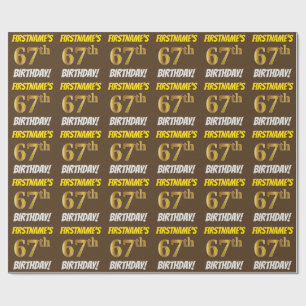 Papier Cadeau Brown, Faux/Imitation Gold, "67e anniversaire"