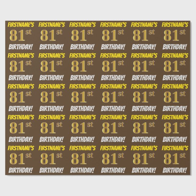 Papier Cadeau Brown, Faux/Imitation Gold, "81e ANNIVERSAIRE" (Plat)