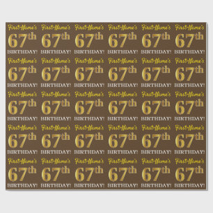 Papier Cadeau Brown, Imitation Gold Look "67e anniversaire"