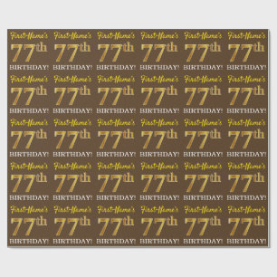 Papier Cadeau Brown, Imitation Gold Look "77e anniversaire"