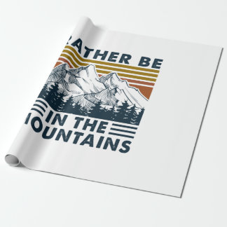 Papier Cadeau Cadeau Camper | Plutôt Être Dans Les Montagnes Ann