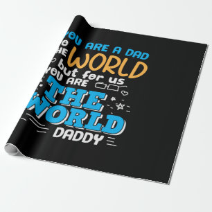 Papier Cadeau Cadeau Papa Tu Es Le Monde Papa