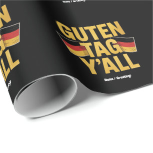 Papier Cadeau Célébrez votre héritage allemand 'Guten Tag Y'all'