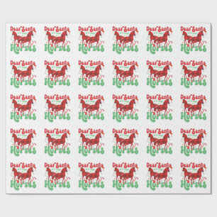 Papier Cadeau Cher Père Noël, Apportez Juste Les Chevaux Drôle D