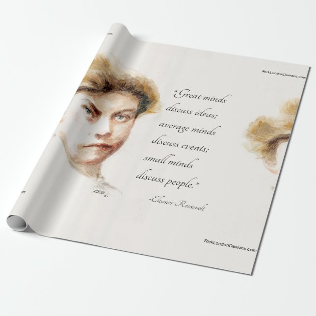 Papier Cadeau Citation d'Eleanor Roosevelt & Great Minds (Déroulé)