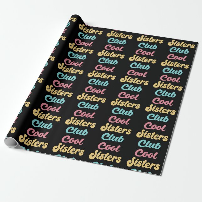 Papier Cadeau Club des Sœurs Cool II (Déroulé)
