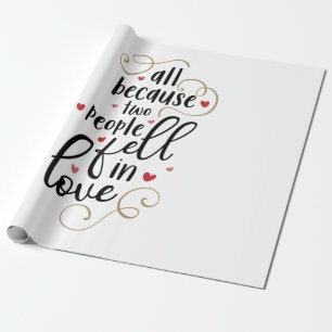 Papier Cadeau Couple Cadeau Tout Parce Que Deux Personnes Tomben