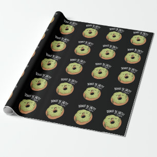 Papier Cadeau Donut Be Salty Funut Pun Donut Dark BG