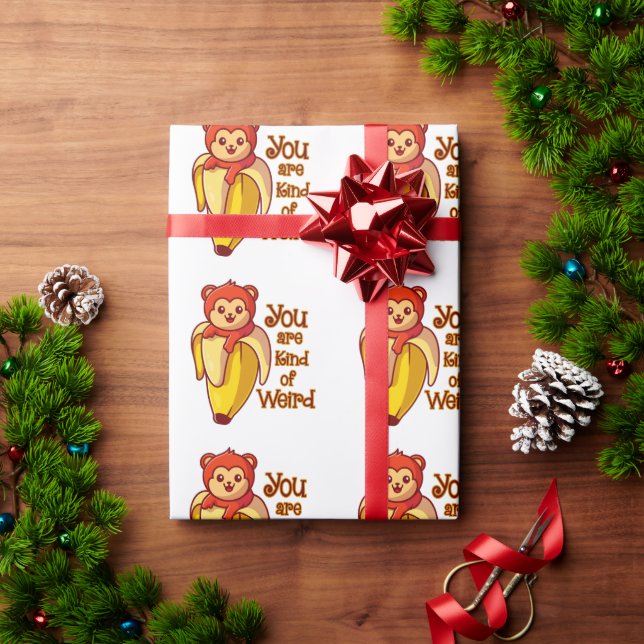 Papier Cadeau Drôle Banane Singe Vous Êtes Un Peu Étrange (Cadeau de vacances)