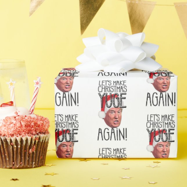 Papier Cadeau Drôle Donald Trump fait le Yuge de Noël 2024 (Fête d'anniversaire)