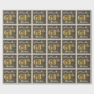 Papier Cadeau Elégant, Faux Wood, Faux Gold 68e anniversaire + N