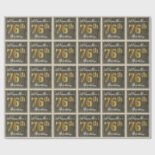 Papier Cadeau Elégant, Faux Wood, Faux Gold 76e Anniversaire + N