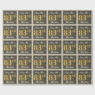 Papier Cadeau Elégant, Faux Wood, Faux Gold 83ème anniversaire +