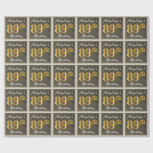 Papier Cadeau Elégant, Faux Wood, Faux Gold 89e Anniversaire + N