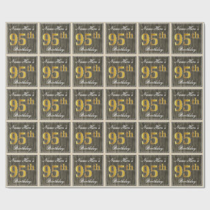 Papier Cadeau Elégant, Faux Wood, Faux Gold 95ème Anniversaire +