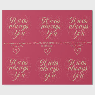 Papier Cadeau Faveur de mariage Rose Classique C'était toujours