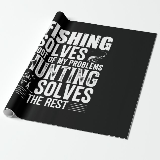 Papier Cadeau Fisher Fishing Solves Most Of My Problems (Déroulé)