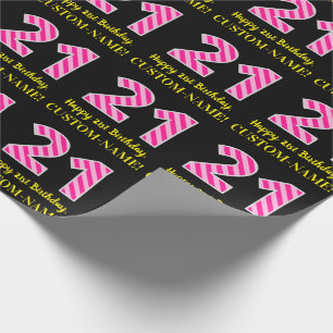 Papier Cadeau Fun Pink Stripes "21"; Joyeux 21e anniversaire; No