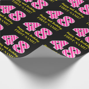 Papier Cadeau Fun Pink Stripes "48"; Joyeux 48ème anniversaire;