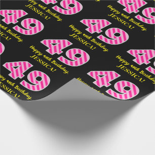 Papier Cadeau Fun Pink Stripes "49"; Joyeux 49e anniversaire; No