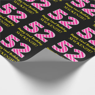 Papier Cadeau Fun Pink Stripes "52"; Joyeux 52e anniversaire; No
