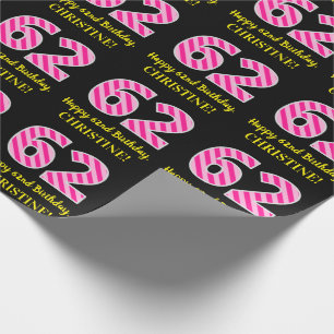 Papier Cadeau Fun Pink Stripes "62"; Joyeux 62e anniversaire; No