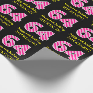Papier Cadeau Fun Pink Stripes "64"; Joyeux 64e anniversaire; No
