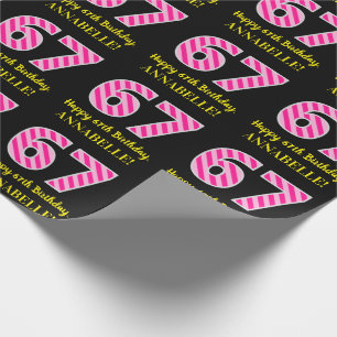 Papier Cadeau Fun Pink Stripes "67"; Joyeux 67ème anniversaire; 