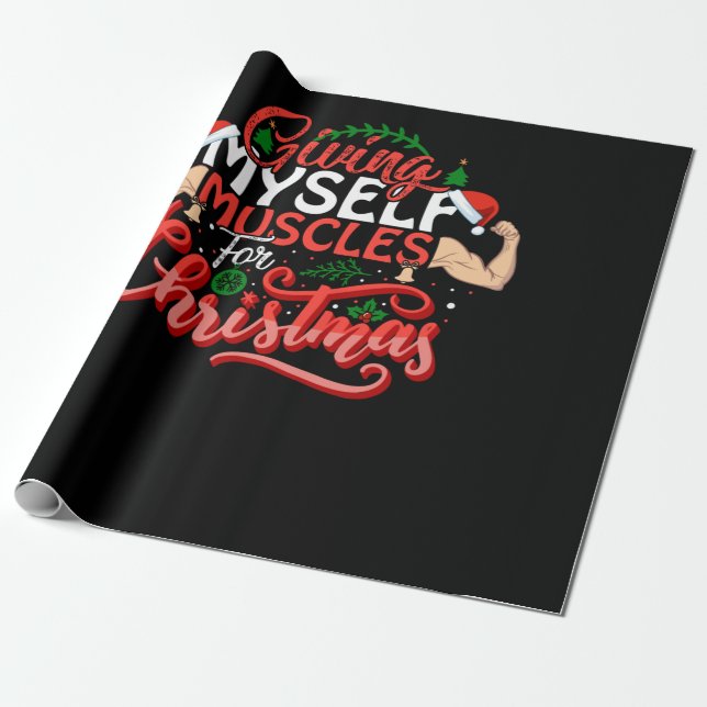 Papier Cadeau Giving Myself Muscles Christmas (Déroulé)