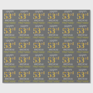 Papier Cadeau Gray, Faux Gold "HAPPY 53rd BIRTHDAY"