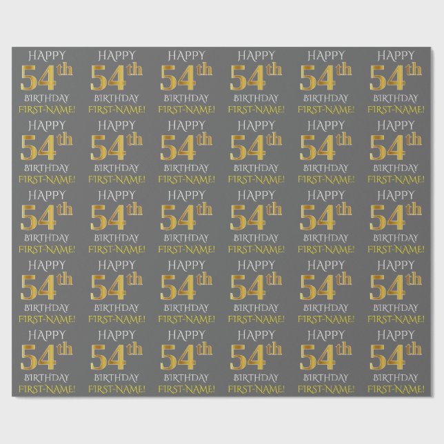 Papier Cadeau Gray, Faux Gold "HAPPY 54th BIRTHDAY" (Plat)