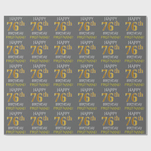 Papier Cadeau Gray, Faux Gold "HAPPY 76th BANTHDAY"