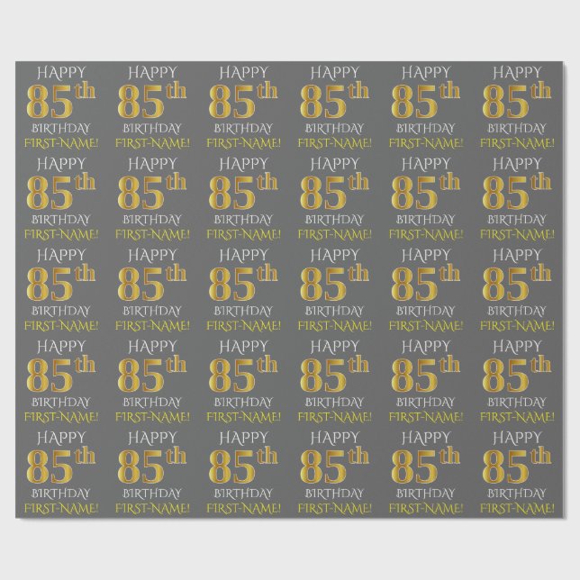 Papier Cadeau Gray, Faux Gold "HAPPY 85th BIRTHDAY" (Plat)